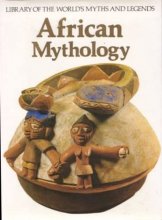 Cover art for African mythology (Library of the world's myths and legends)