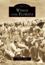 Cover art for Wings Over Florida (Images of America: Florida)