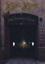 Cover art for Lana Lane 10th Anniversary Concert (DVD & CD)