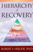Cover art for Hierarchy of Recovery: From Abstinence to Self-Actualization