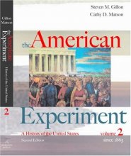 Cover art for The American Experiment - A History of the United States Volume 2