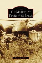 Cover art for Marines at Twentynine Palms, The (CA) (Images of America)