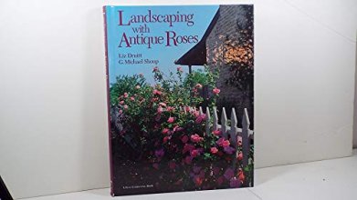 Cover art for Landscaping with Antique Roses