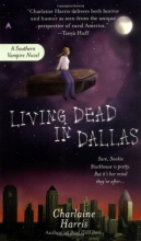 Cover art for Living Dead in Dallas (Sookie Stackhouse #2)