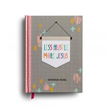 Cover art for Less Hustle, More Jesus: Christian Journal