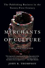 Cover art for Merchants of Culture: The Publishing Business in the Twenty-First Century