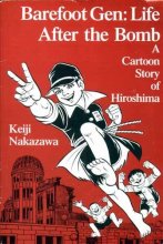 Cover art for Barefoot Gen, Vol. 3: Life After the Bomb