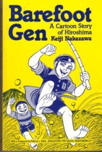 Cover art for Barefoot Gen: A Cartoon Story of Hiroshima