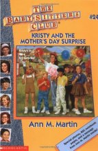 Cover art for Kristy and the Mother's Day Surprise (Baby-Sitters Club #24)