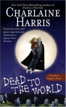 Cover art for Dead To The World (Sookie Stackhouse #4)