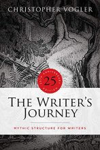 Cover art for The Writer's Journey - 25th Anniversary Edition: Mythic Structure for Writers