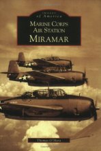 Cover art for Marine Corps Air Station Miramar (CA) (Images of America)