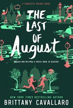 Cover art for The Last of August (Charlotte Holmes Novel, 2)