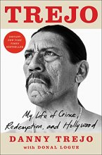 Cover art for Trejo: My Life of Crime, Redemption, and Hollywood