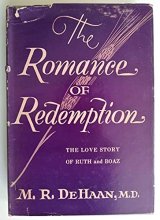 Cover art for The Romance of Redemption: The Love Story of Ruth and Boaz