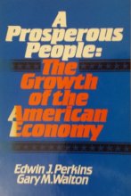 Cover art for A Prosperous People: The Growth of the American Economy