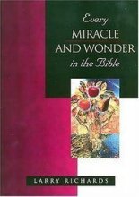 Cover art for Every Miracle and Wonder in the Bible