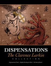 Cover art for Dispensations: The Clarence Larkin Collection