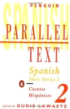 Cover art for Spanish Short Stories 2/Cuentos Hispanicos 2 (Penguin Parallel Text)