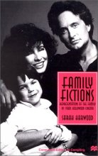 Cover art for Family Fictions: Representations of the Family in 1980s Hollywood Cinema