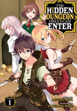 Cover art for The Hidden Dungeon Only I Can Enter (Light Novel) Vol. 1