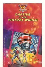 Cover art for Captive in the Virtual World (VR Troopers)