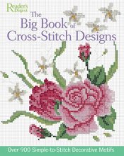 Cover art for The Big Book of Cross-Stitch Design: Over 900 Simple-to-Sew Decorative Motifs