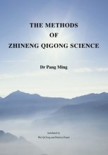 Cover art for The Methods of Zhineng Qigong Science (Teaching Zhineng Qigong)