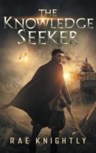 Cover art for The Knowledge Seeker: (YA Dystopian Novel)