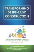 Cover art for Transforming Design & Construction: A Framework for Change