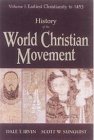 Cover art for History of the World Christian Movement: Volume 1: Earliest Christianity To 1453
