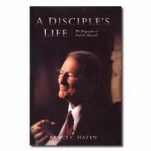 Cover art for A Disciple's Life: The Biography of Neal A. Maxwell