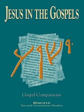 Cover art for Jesus in the Gospels Gospel Comparisons (Disciple, Second Generation Studies)
