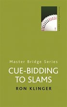 Cover art for Cue-Bidding to Slams (Master Bridge Series)