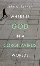 Cover art for Where is God in a Coronavirus World?