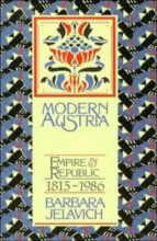 Cover art for Modern Austria: Empire and Republic, 1815-1986