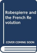Cover art for Robespierre and the French Revolution