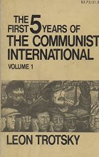 Cover art for First 5 Years of the Communist International Volume 1