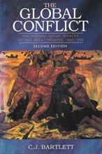 Cover art for The Global Conflict: The International Rivalry of the Great Powers, 1880-1990