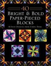 Cover art for 40 Bright & Bold Paper-Pieced Blocks