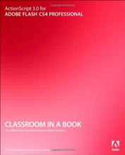 Cover art for ActionScript 3.0 for Adobe Flash CS4 Professional Classroom in a Book