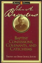 Cover art for Baptist Confessions, Covenants, and Catechisms (Library of Baptist Classics)