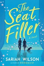 Cover art for The Seat Filler: A Novel
