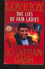 Cover art for The Lies of Fair Ladies: A Lovejoy Mystery