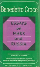 Cover art for Essays on Marx and Russia: The First English Translation of Important Essays By Italy's Outstanding Modern Philosopher (Milestones of Thought, M127)