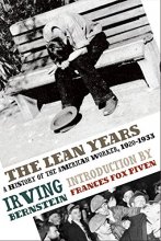 Cover art for The Lean Years: A History of the American Worker, 1920-1933