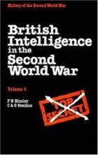 Cover art for British Intelligence in the Second World War: Volume 4, Security and Counter-Intelligence