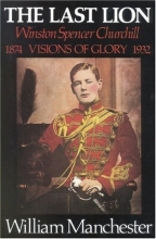 Cover art for The Last Lion: Winston Spencer Churchill, Visions of Glory