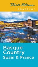 Cover art for Rick Steves Snapshot Basque Country: Spain & France