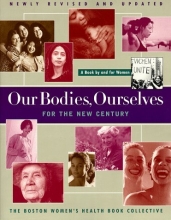 Cover art for Our Bodies Ourselves For The New Century (A Touchstone book)